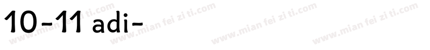 10-11 adi字体转换